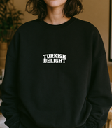 Turkish Delight Sweatshirt